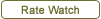 Rate Watch